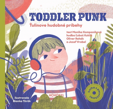 Toddler Punk - Ťulinove hudobné príbehy