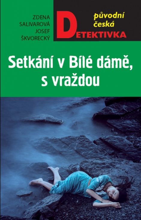 Setkání v Bílé dáme, s vraždou - 