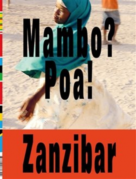 Mambo? Poa! Zanzibar - Tomáš Souček