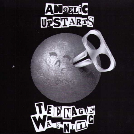 Angelic Upstarts - Angelic Upstarts