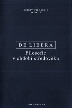 Filosofie v období středověku - Dějiny filosofie svazek 5