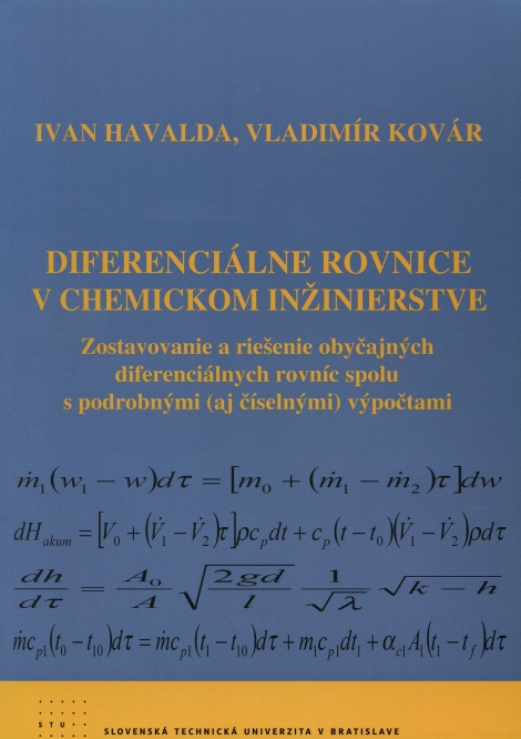 Diferenciálne rovnice v chemickom inžinierstve - Zostavovanie a riešenie obyčajných diferenciálnych rovníc