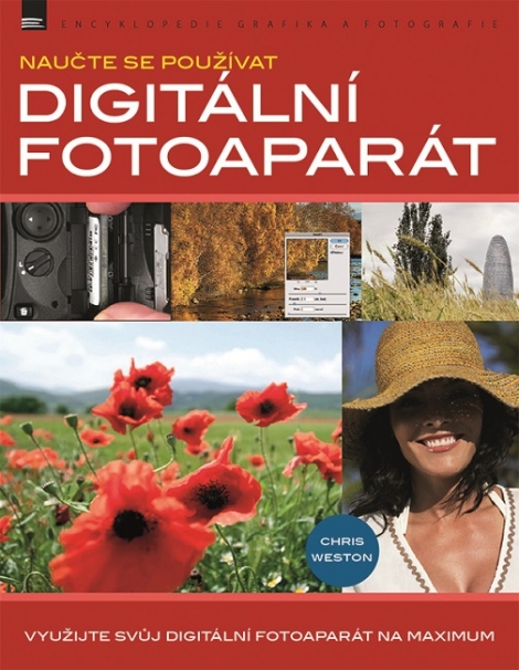 Naučte se používat Digitální fotoaparát - 