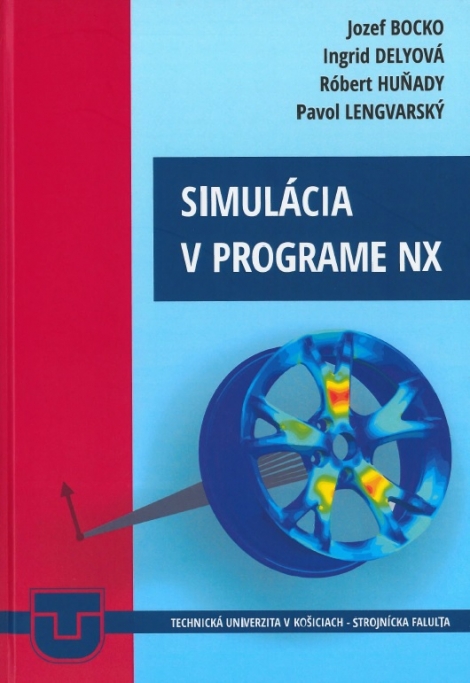 Simulácia v programe NX - 