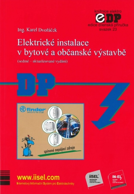 Elektrické instalace v bytové a občanské výstavbě (sedmé - aktualizované vydání) - Karel Dvořáček