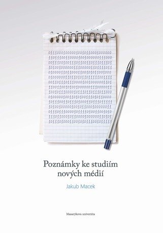 Poznámky ke studiím nových médií - 