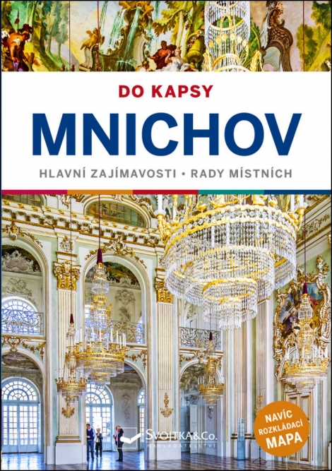 Mnichov do kapsy - Hlavní zajimavosti - Rady místních