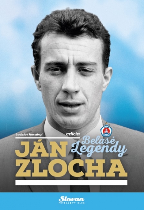 Ján Zlocha - Belasé legendy