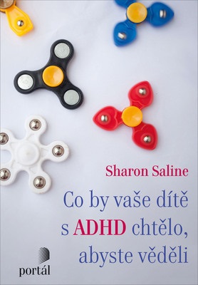 Co by vaše dítě s ADHD chtělo, abyste věděli - 