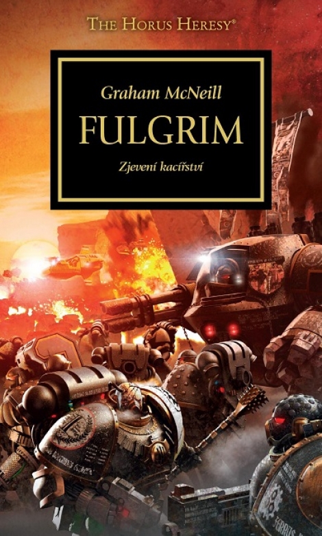 Fulgrim - Zjevení kacířství - Horovo kacířství 5