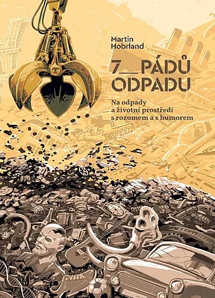 7 pádů odpadu - Martin Hobrland