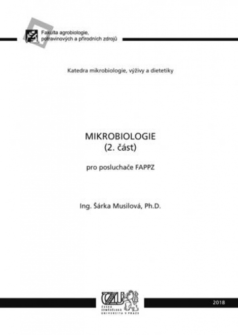 Mikrobiologie (2. část) - pro poslucháče FAPPZ