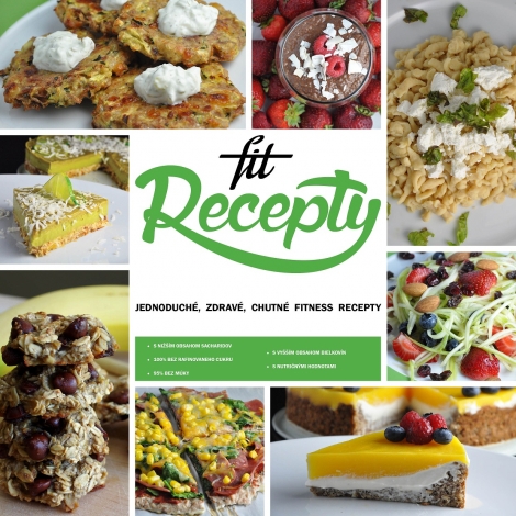 Fit Recepty - jednoduché, zdravé, chutné fitness recepty