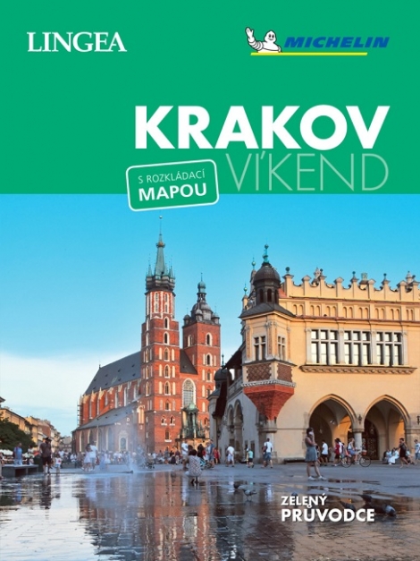 Krakov - Víkend - Zelený průvodce - s rozkládací mapou