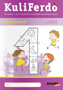 Kuliferdo - čísla od 0 do 9 (1.diel) - pre žiakov 1. až 4. ročníka ZŠ na rozvíjanie špecifických funkcií - zameranie na matematiku