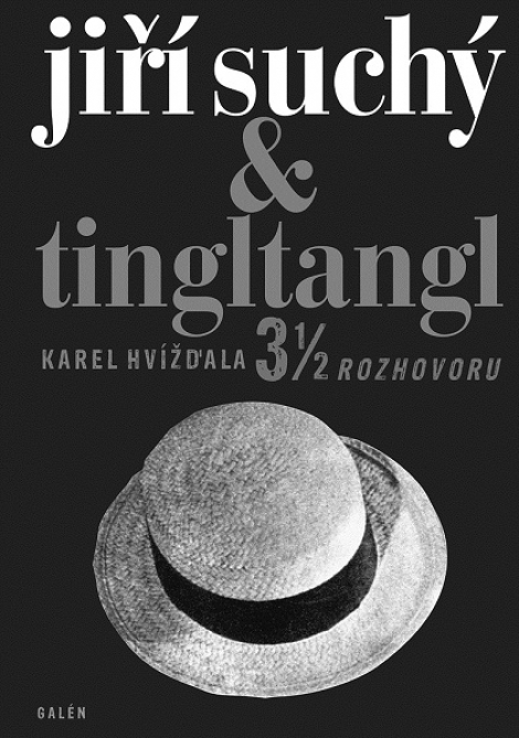Jiří Suchý & Tingltangl - 3 1/2 rozhovoru