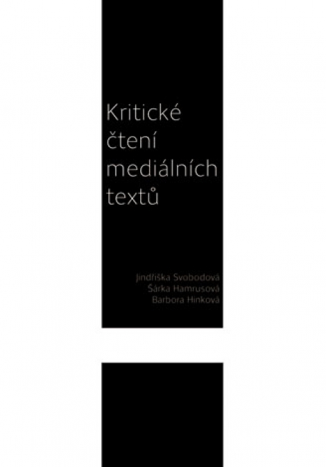 Kritické čtení mediálních textů - 
