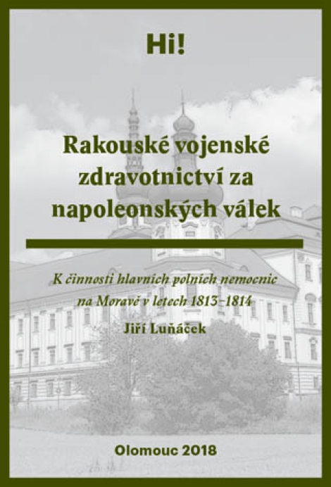 Rakouské vojenské zdravotnictví za napoleonských válek - 