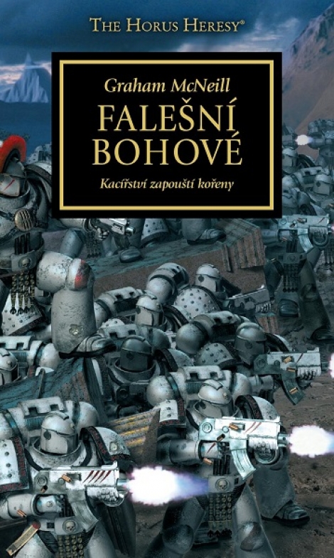 Falešní bohové - Kacířství zapouští kořeny - Horovo kacířství 2
