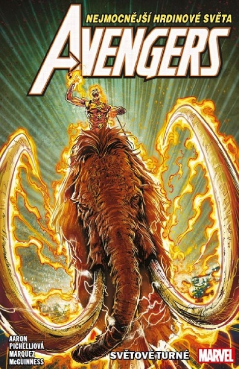 Avengers 2: Světové turné - Nejmocnější hrdinové světa