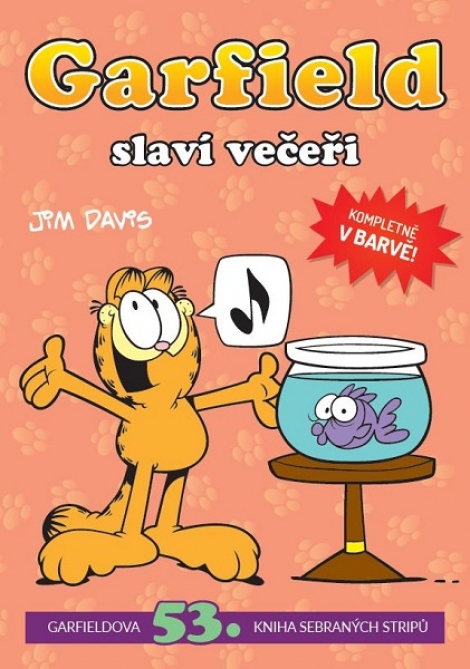 Garfield slaví večeři - 53. kniha sebraných Garfieldových stripů