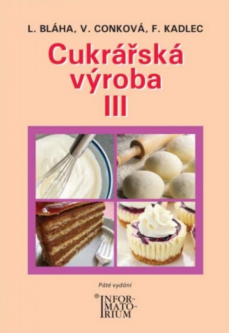 Cukrářská výroba III (5.vydání) - 