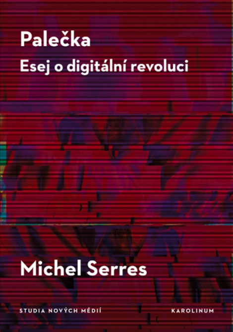 Palečka - Esej o digitální revoluci - 
