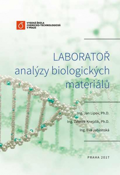 Laboratoř analýzy biologických materiálů - 
