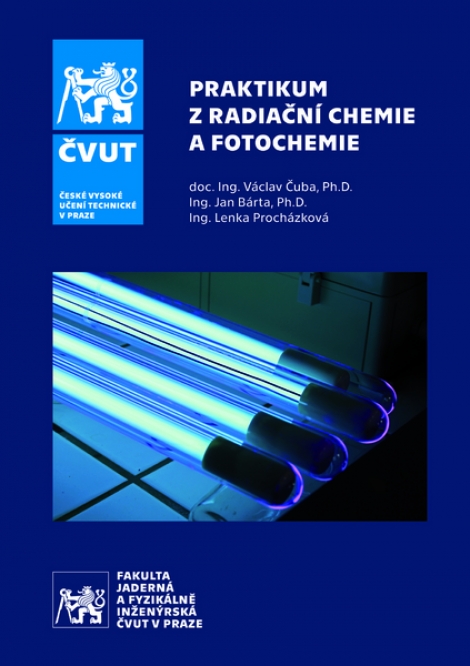 Praktikum z radiační chemie a fotochemie - 