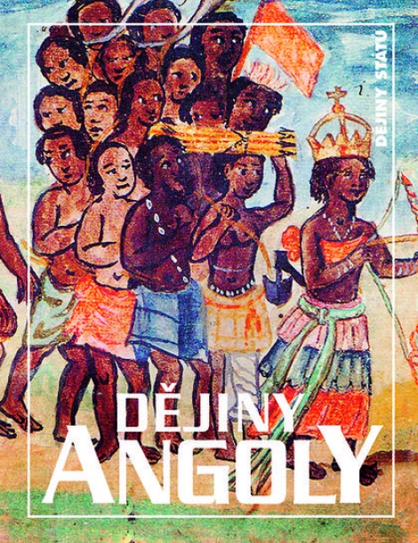 Dějiny Angoly (2. vydání) - 
