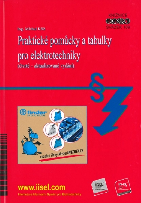 Praktické pomůcky a tabulky pro elektrotechniky (čtvrté - aktualizované vydání) - svazek 109
