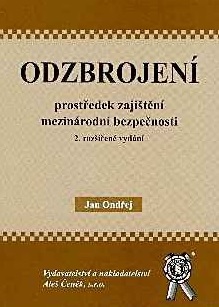 Odzbrojení, prostředek zajištění mezinárodní bezpečnosti - 