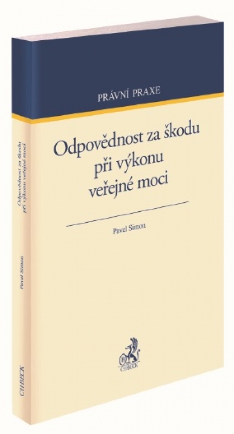 Odpovědnost za škodu při výkonu veřejné moci - 