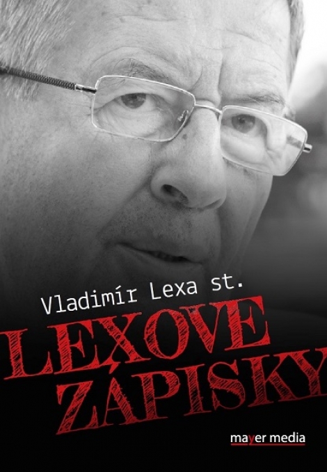 Lexove zápisky - Vladimír Lexa st.