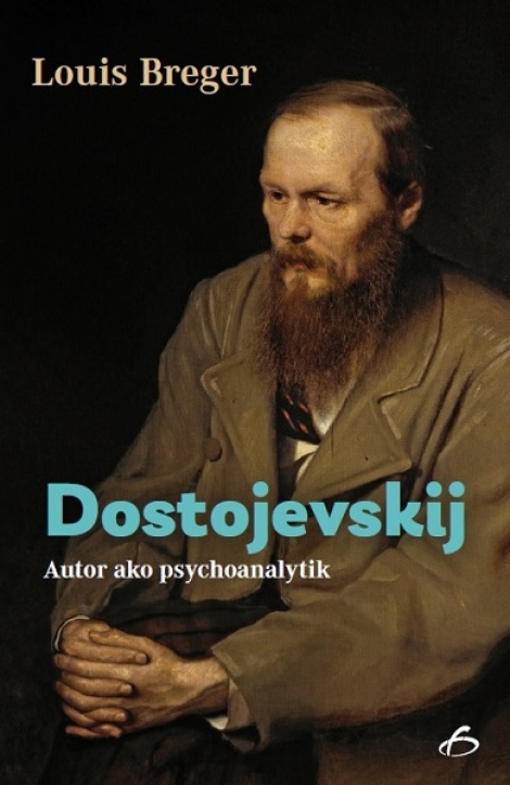 Dostojevskij - Autor ako psychoanalytik - 