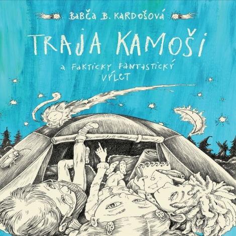 Traja kamoši a fakticky fantastický výlet CD (audiokniha) - 