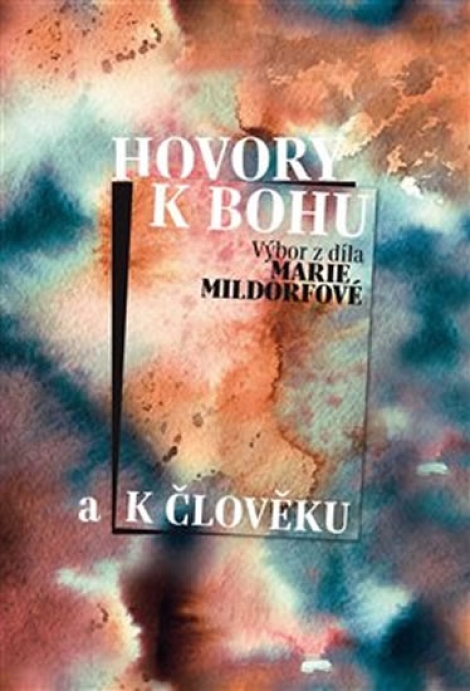 Hovory k Bohu a k člověku - 