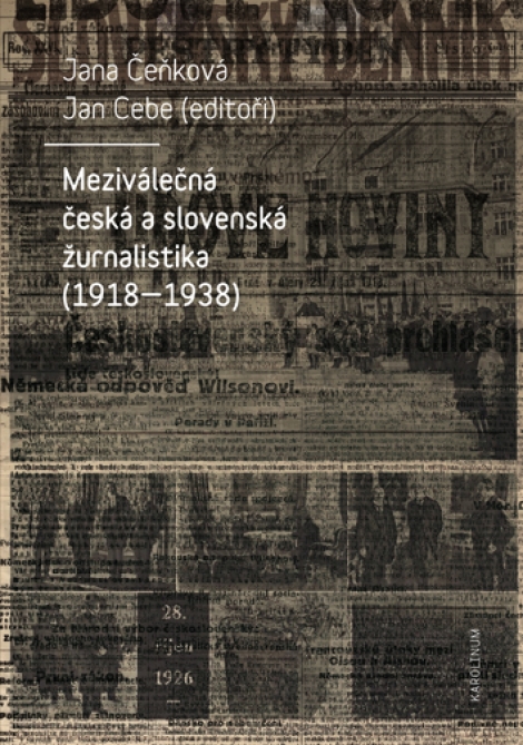 Meziválečná česká a slovenská žurnalistika (1918-1938) - 