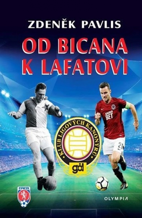 Od Bicana k Lafatovi - Klub ligových kanonýrů