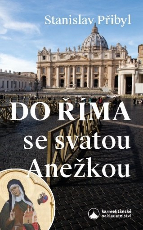 Do Říma se svatou Anežkou - 