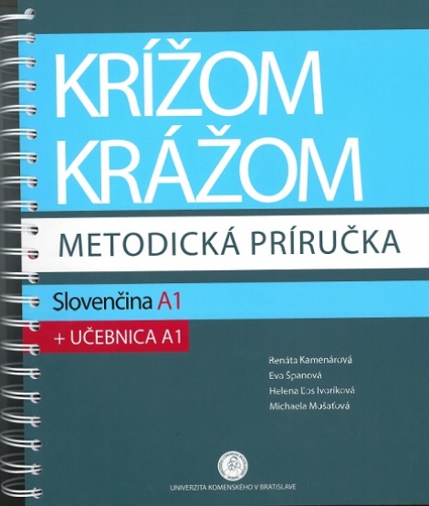 Krížom krážom - metodická príručka - Slovenčina A1 + učebnica A1 - 