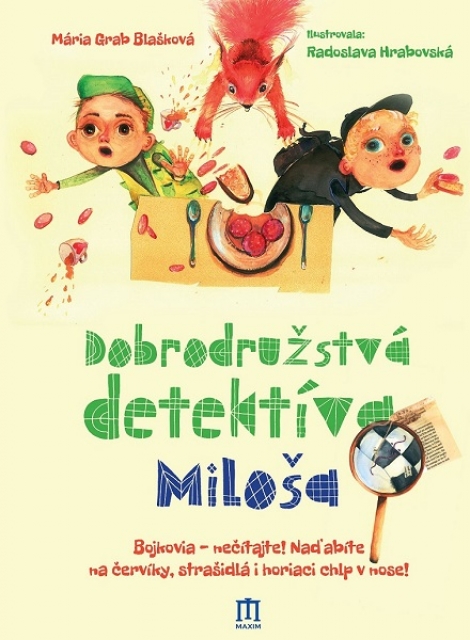 Dobrodružstvá detektíva Miloša - 