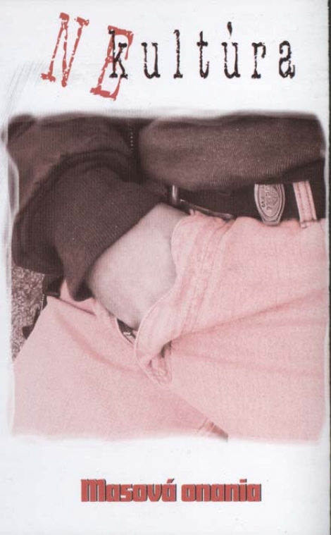 Nekultúra - Nekultúra