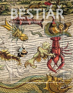 Fantastický bestiář cestovatelů - 