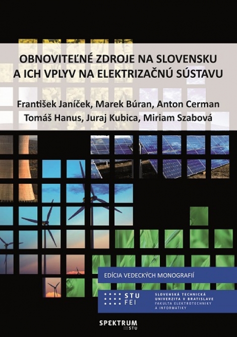 Obnoviteľné zdroje na Slovensku a ich vplyv na elektrizačnú sústavu - 