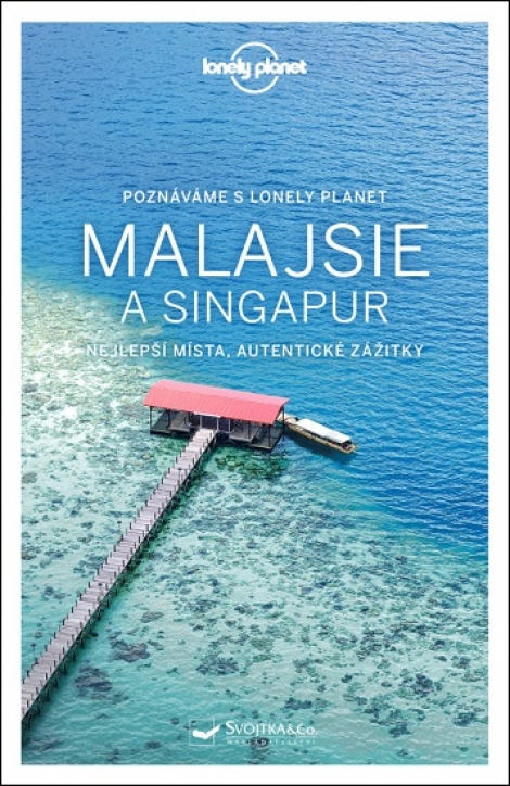 Malajsie a Singapur - Lonely Planet