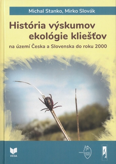 História výskumov ekológie kliešťov - na území Česka a Slovenska do roku 2000