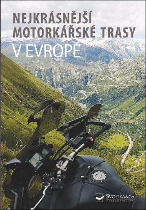Nejkrásnější motorkářské trasy v Evropě - 