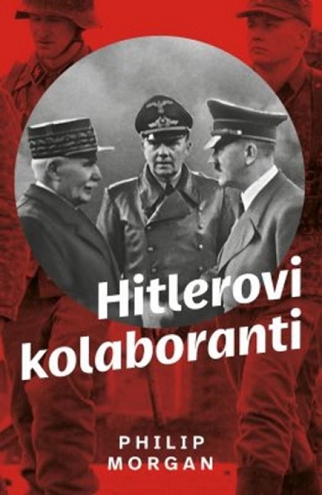 Hitlerovi kolaboranti - 