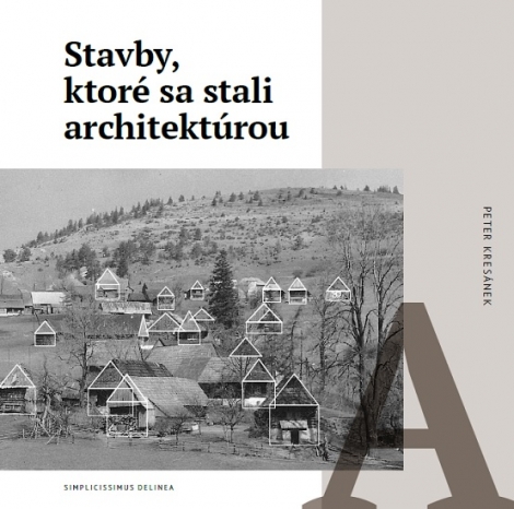 Stavby, ktoré sa stali architektúrou - 